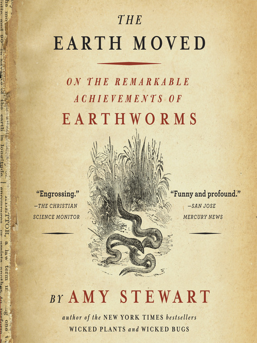 Title details for The Earth Moved by Amy Stewart - Available